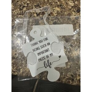 Puzzle Piece Ornament: "Thank You for Being an Important Piece of My Life" (NEW)